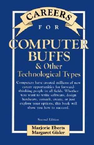 [Careers for You 01] • Careers for Computer Buffs & Other Technological Types